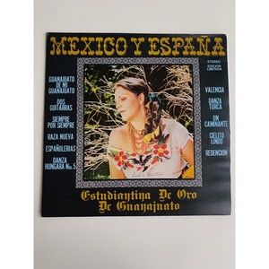 Estudiantina De Oro De Guanajuato Mexico y Espana 1974 LP Volare Records VG+